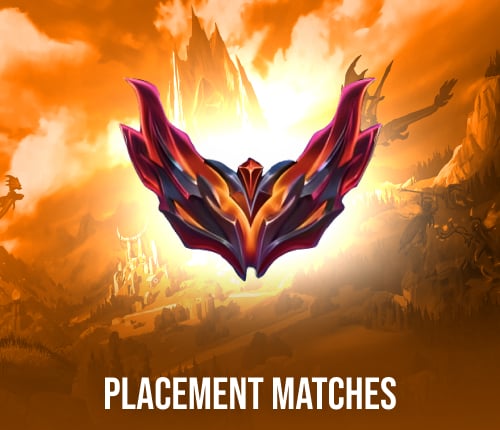 League of Legends Placement Matches